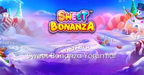 sweet bonanza yorumlar Array
